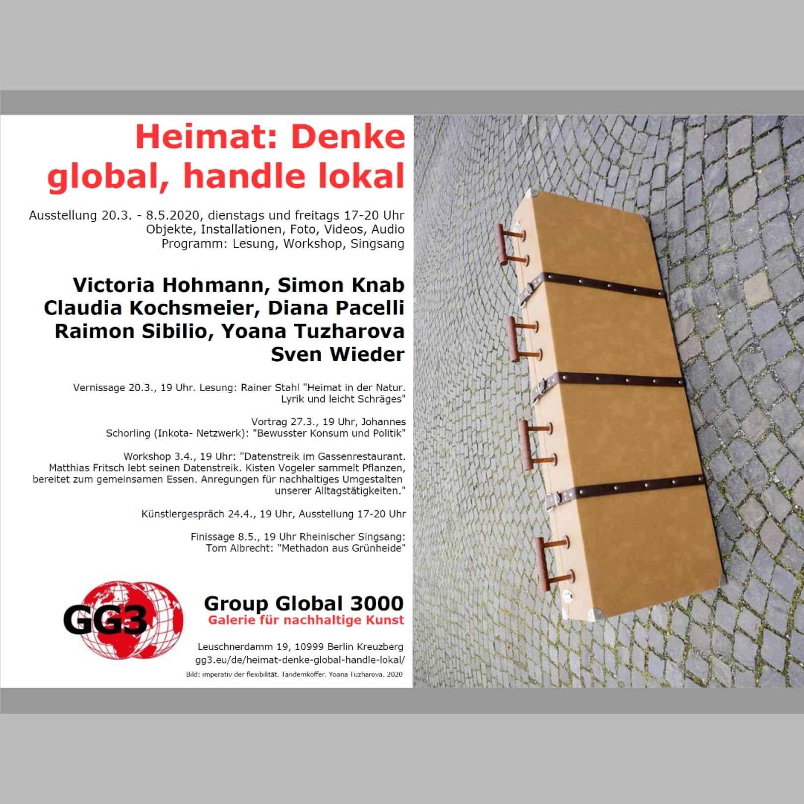 Home: Think globally, act locally, Galerie GG3, Berlin, 2020